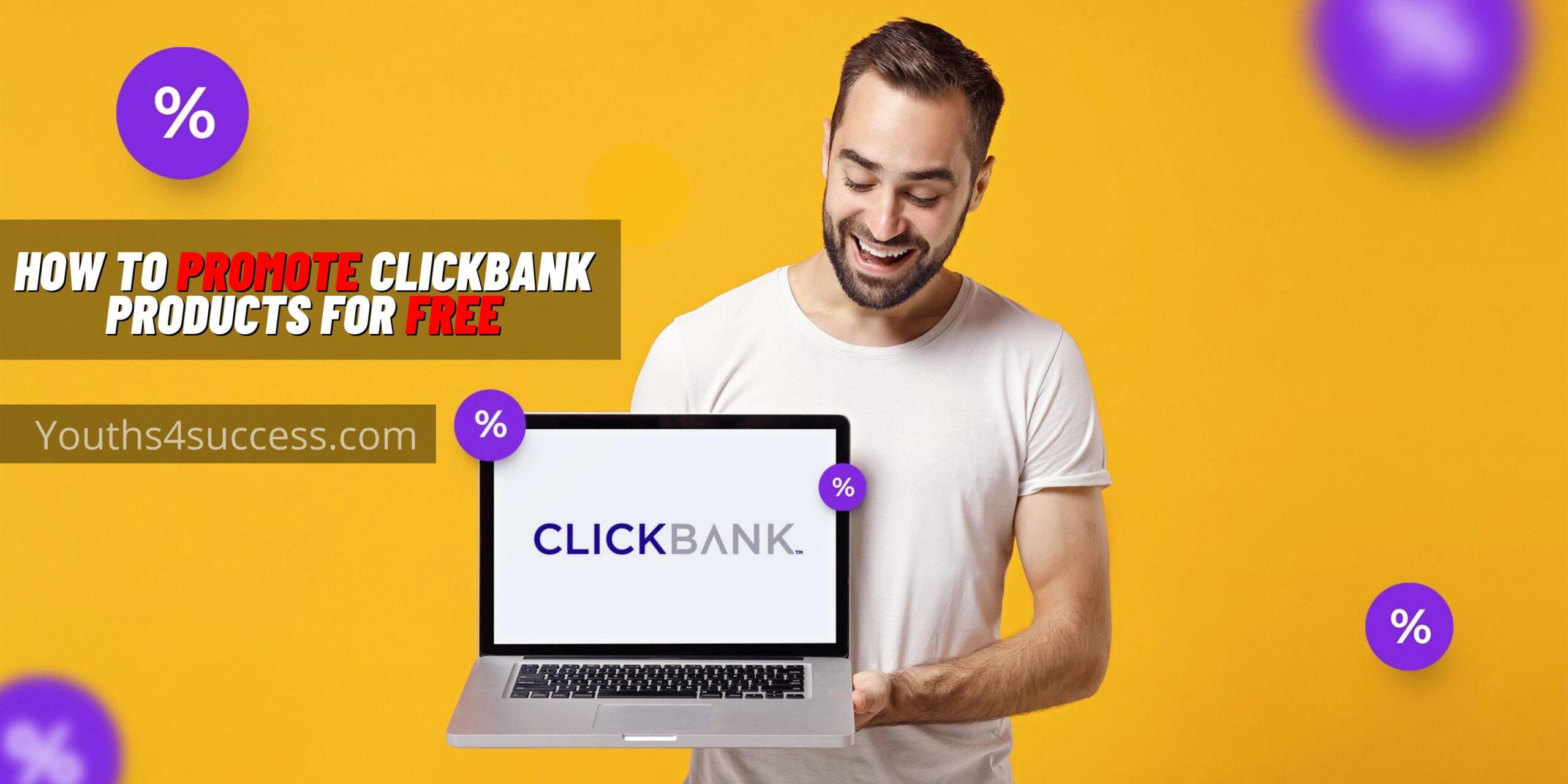 How To Promote ClickBank Products For Free