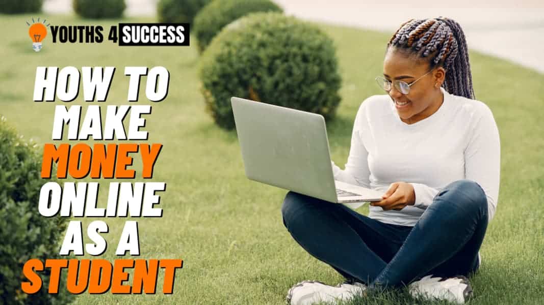 How To Make Money Online As A Student 2026