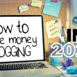 How to Make Money from Blogging in 2024